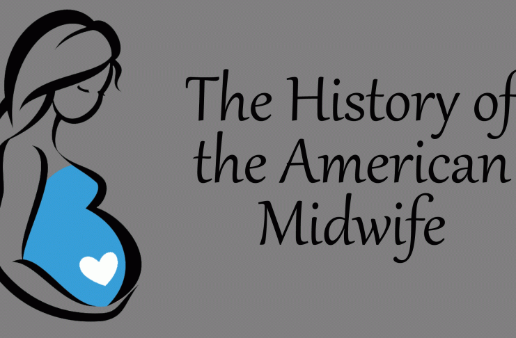The History of the American Midwife
